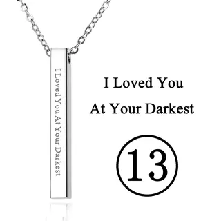 Colar com barra gravada I Loved You At Your Darkest, pingente retangular em aço inoxidável, corrente de clavícula polida hipoalergênica, presente de amor personalizável para ela, 50 cm